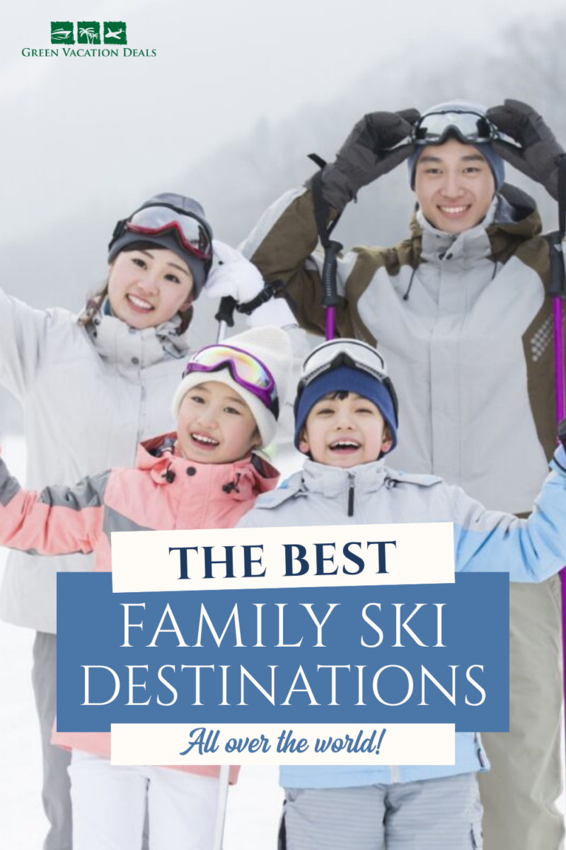 The best family ski destinations all over the world!