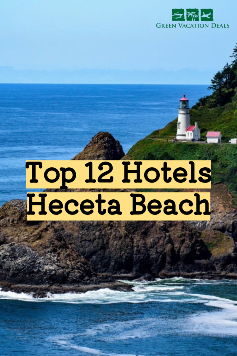 Top 12 hotels in Heceta Beach