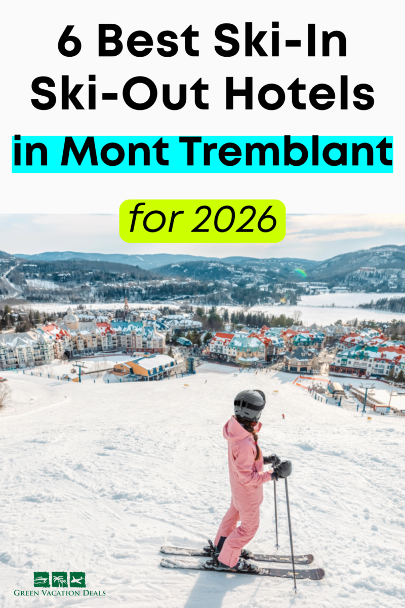 6 Best Ski-In Ski-Out Mont-Tremblant Hotels for 2026