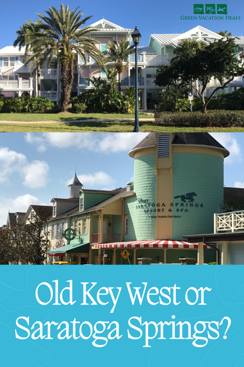 Which Disney hotel should you choose, Old Key West or Saratoga Springs?
