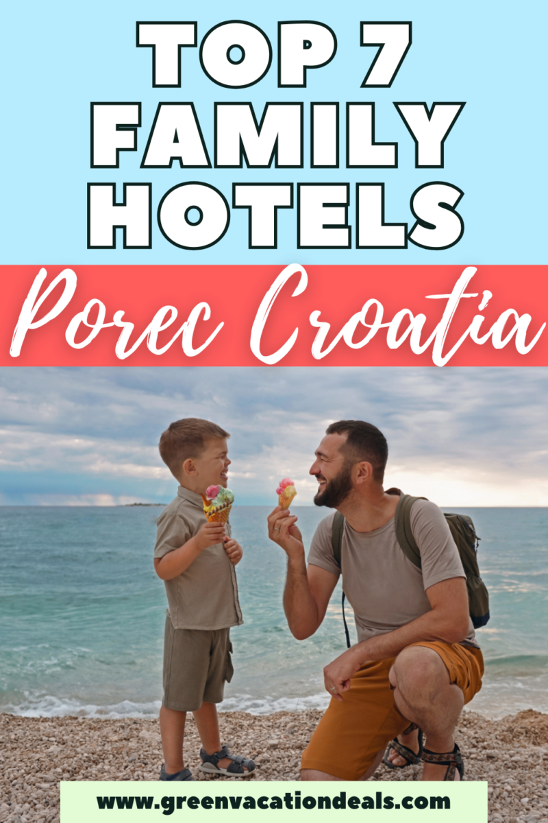 Where to stay in Porec with kids