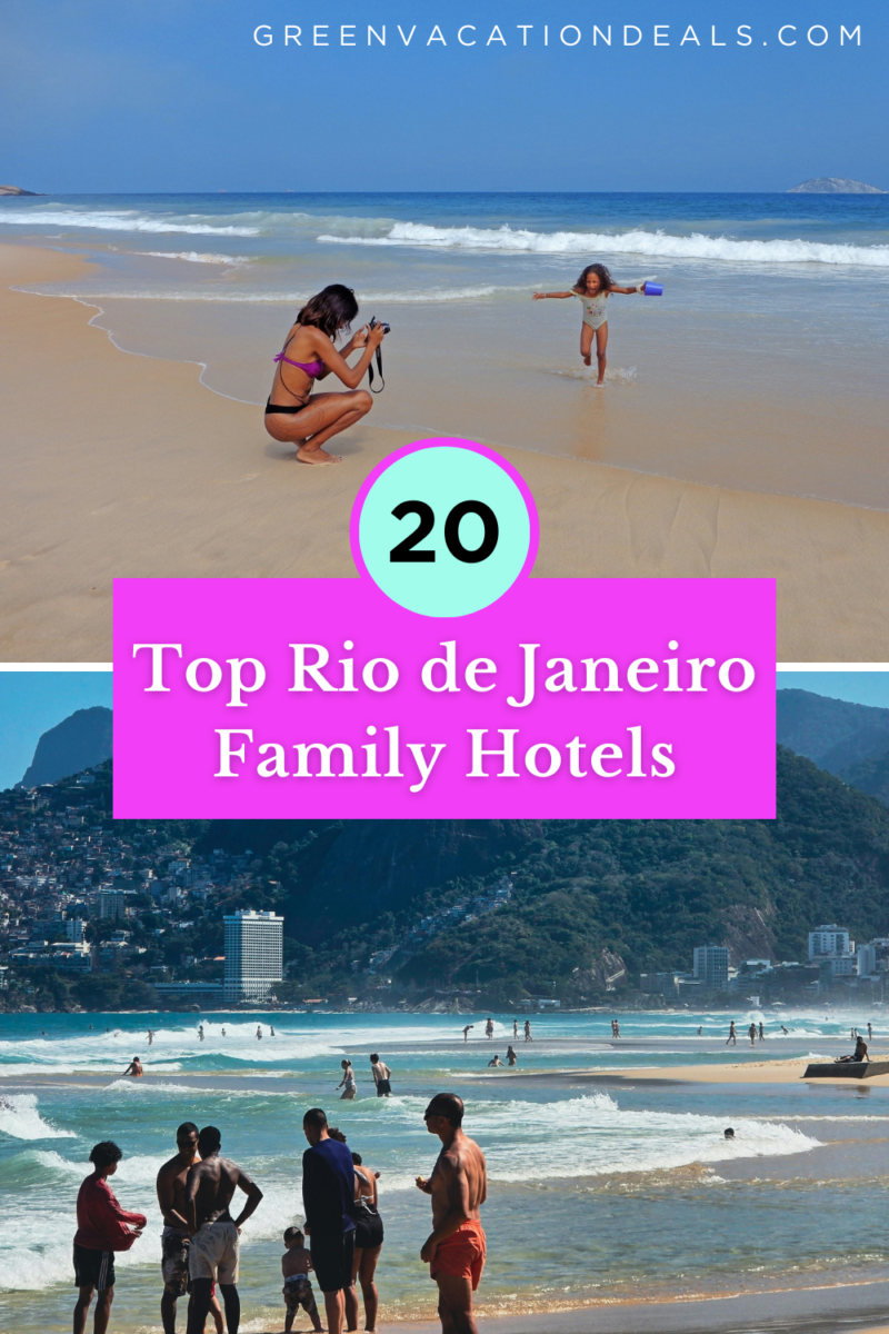 20 Top Rio de Janeiro Family Hotels