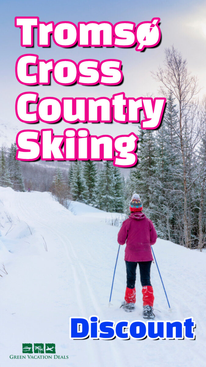 Tromsø Cross Country Skiing Discount