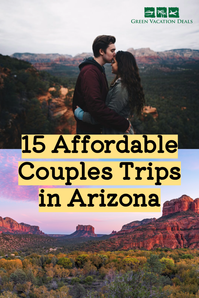 15 affordable couples trips in Arizona