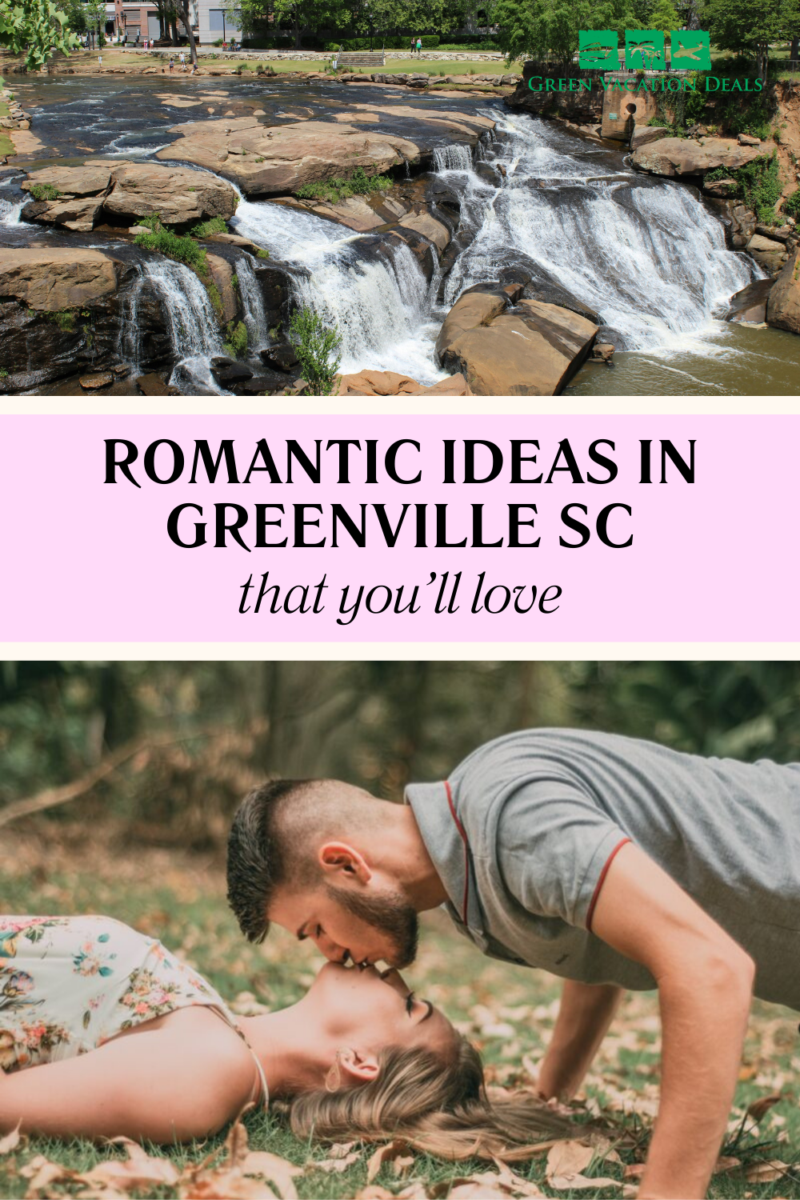 Romantic ideas in Greenville SC that you'll love