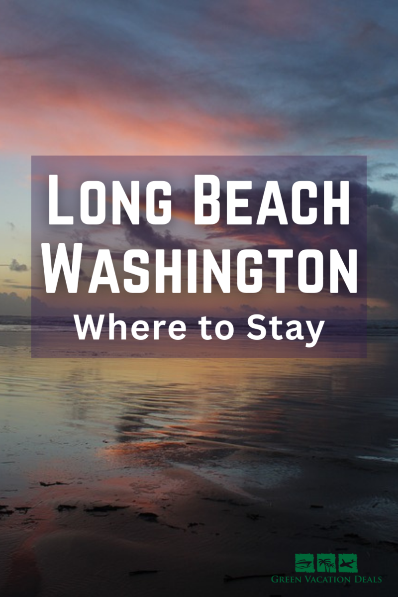 Long Beach Washington Where to Stay