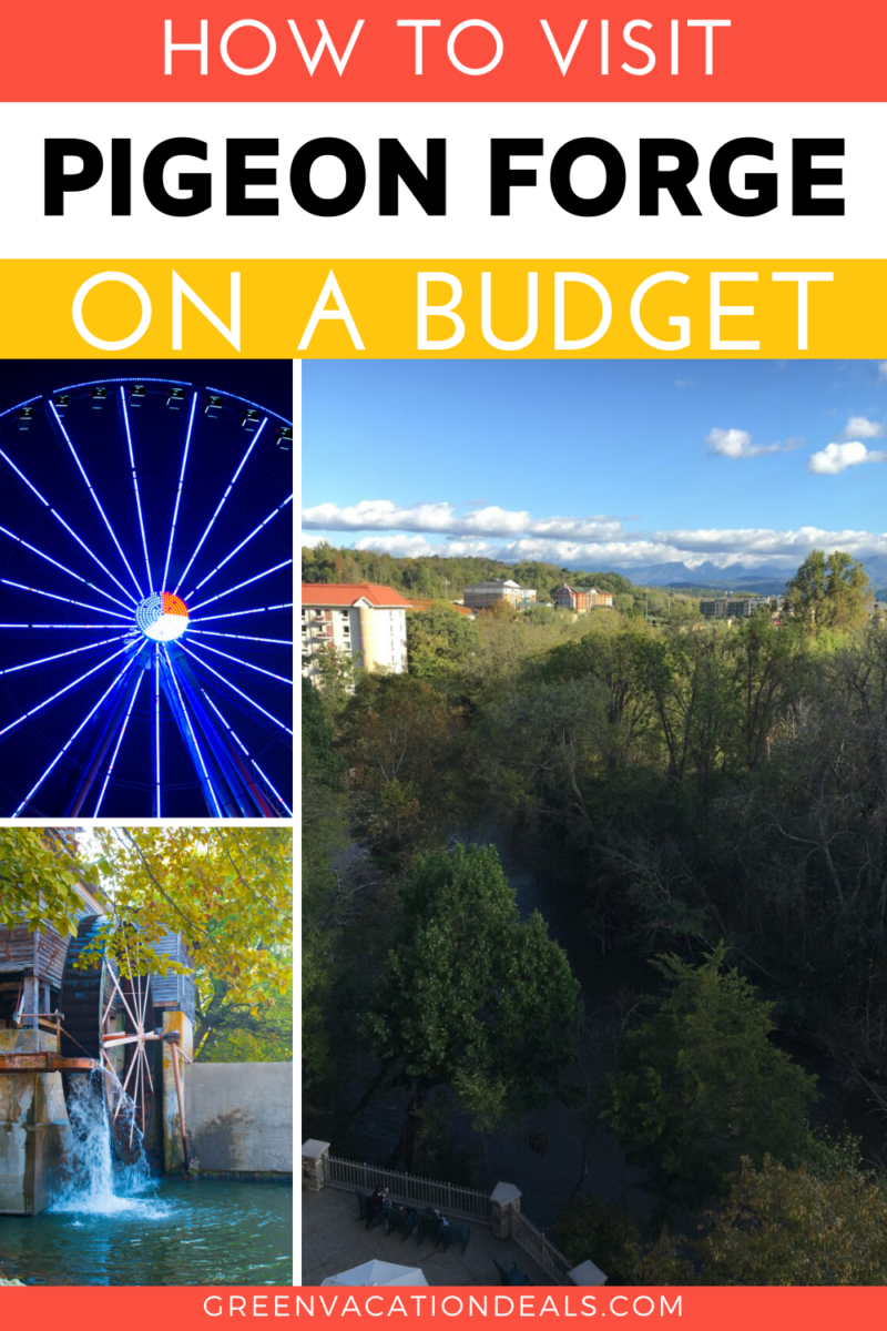 How to visit Pigeon Forge Tennessee on a budget