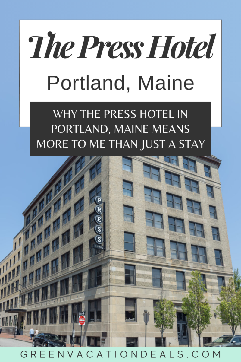 Portland Maine's The Press Hotel - why it means more to me than just a stay