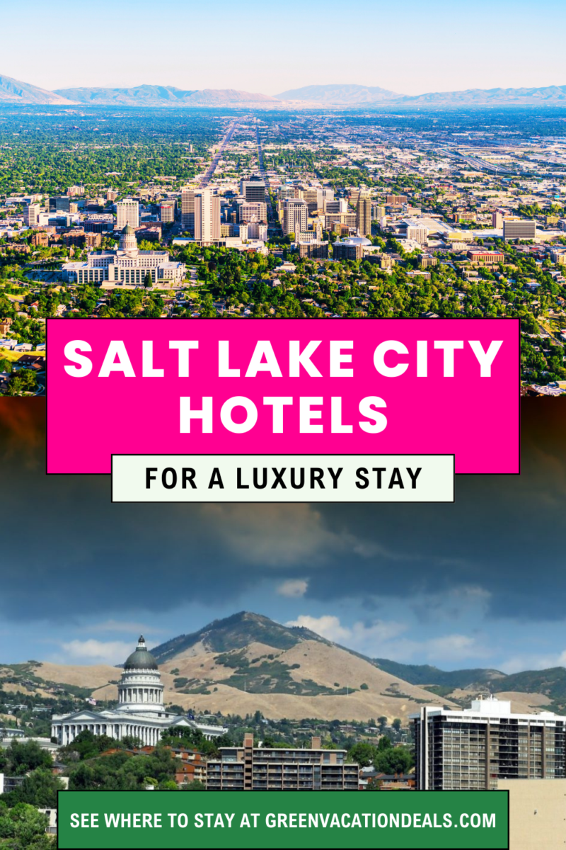 Salt Lake City hotels for a luxury stay. See where to stay at Green Vacation Deals.