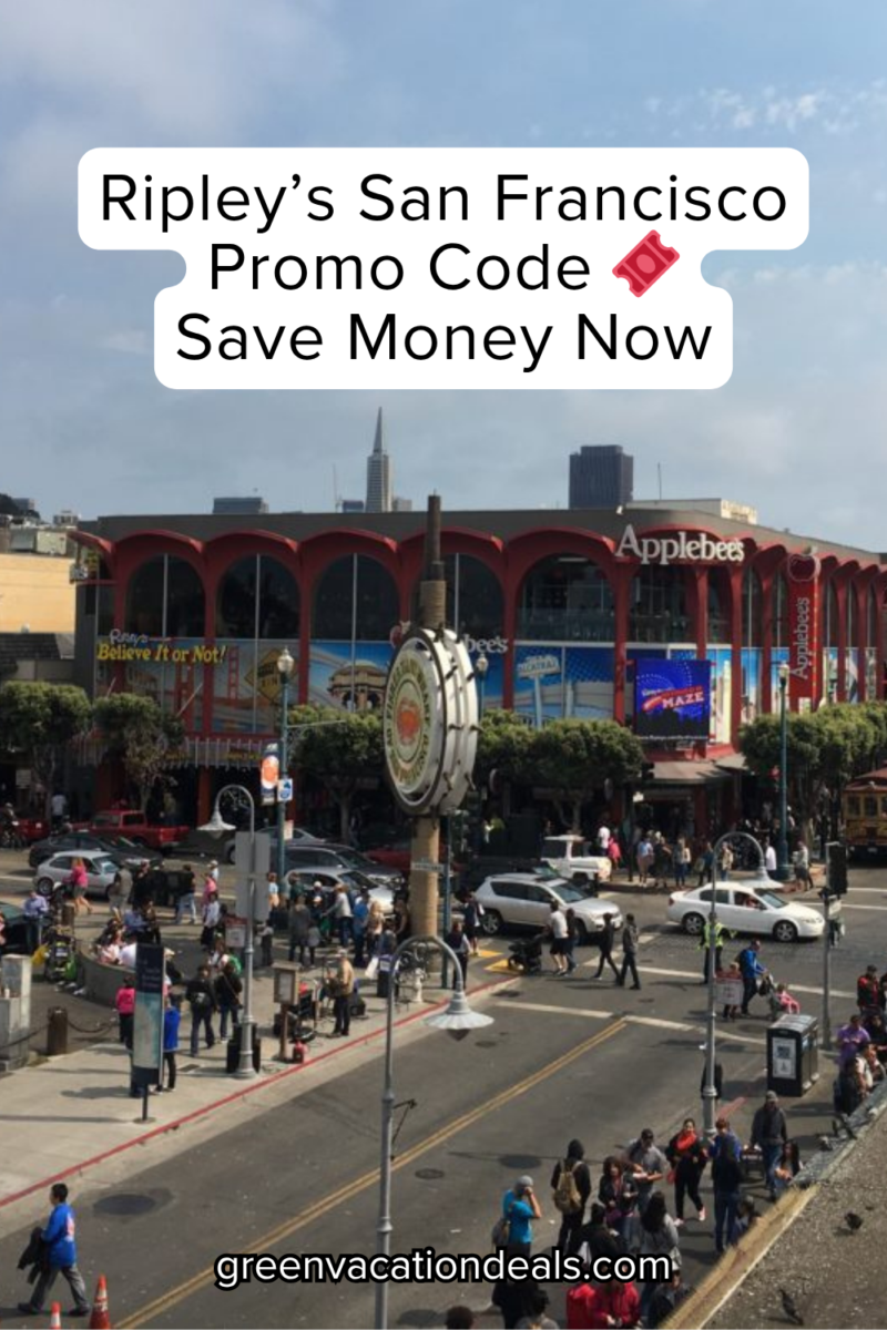 Ripley's San Francisco Promo Code - Save Money Now