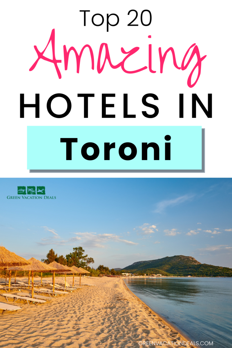 Top 20 amazing hotels in Toroni
