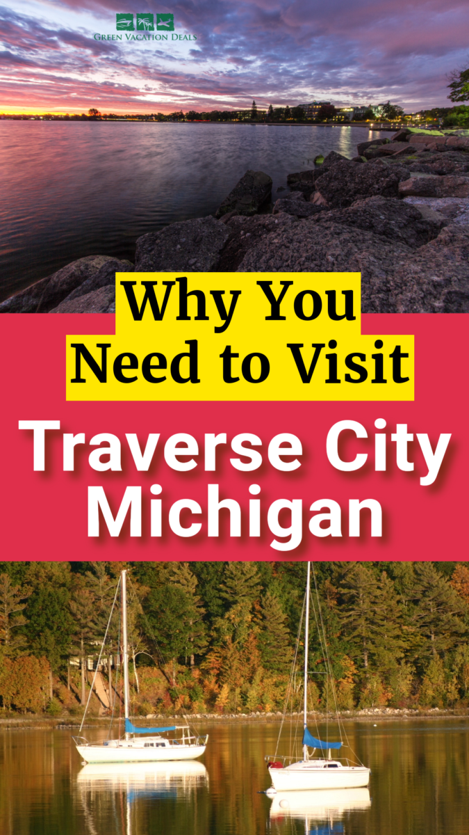 Why you need to visit Traverse City, Michigan