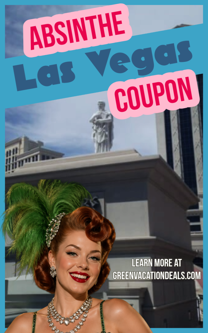 Absinthe Las Vegas Coupon
