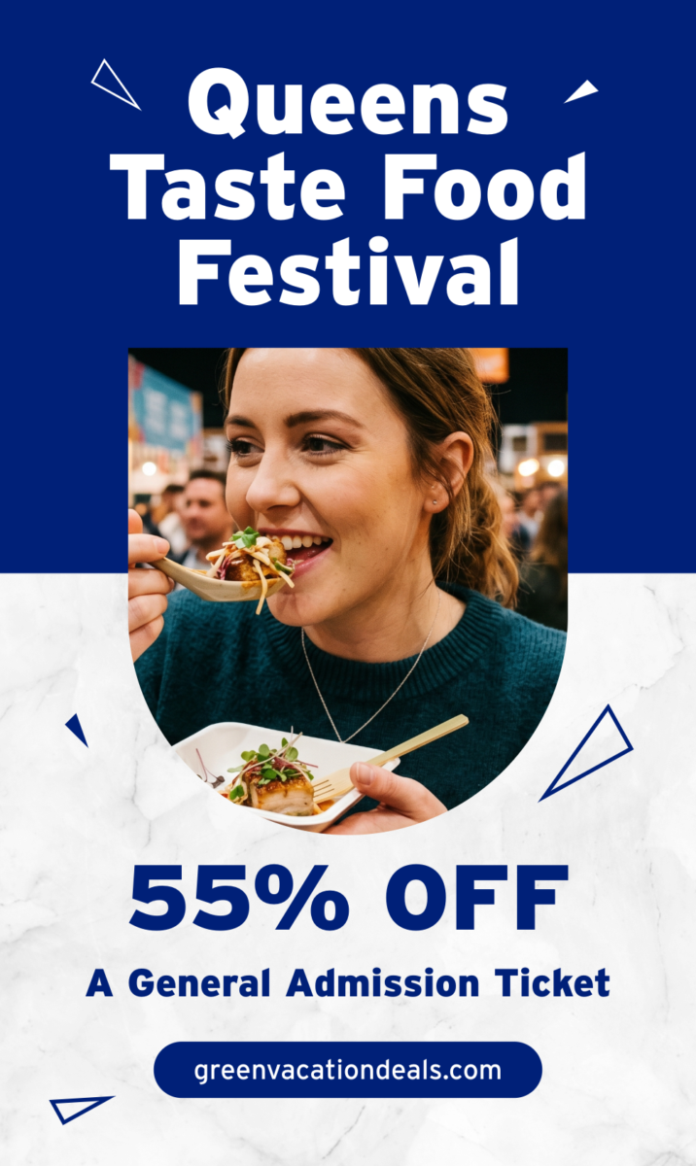 Queens Taste Food Festival Coupon for 55% off