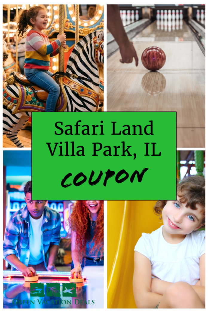 Safari Land Villa Park IL Coupon