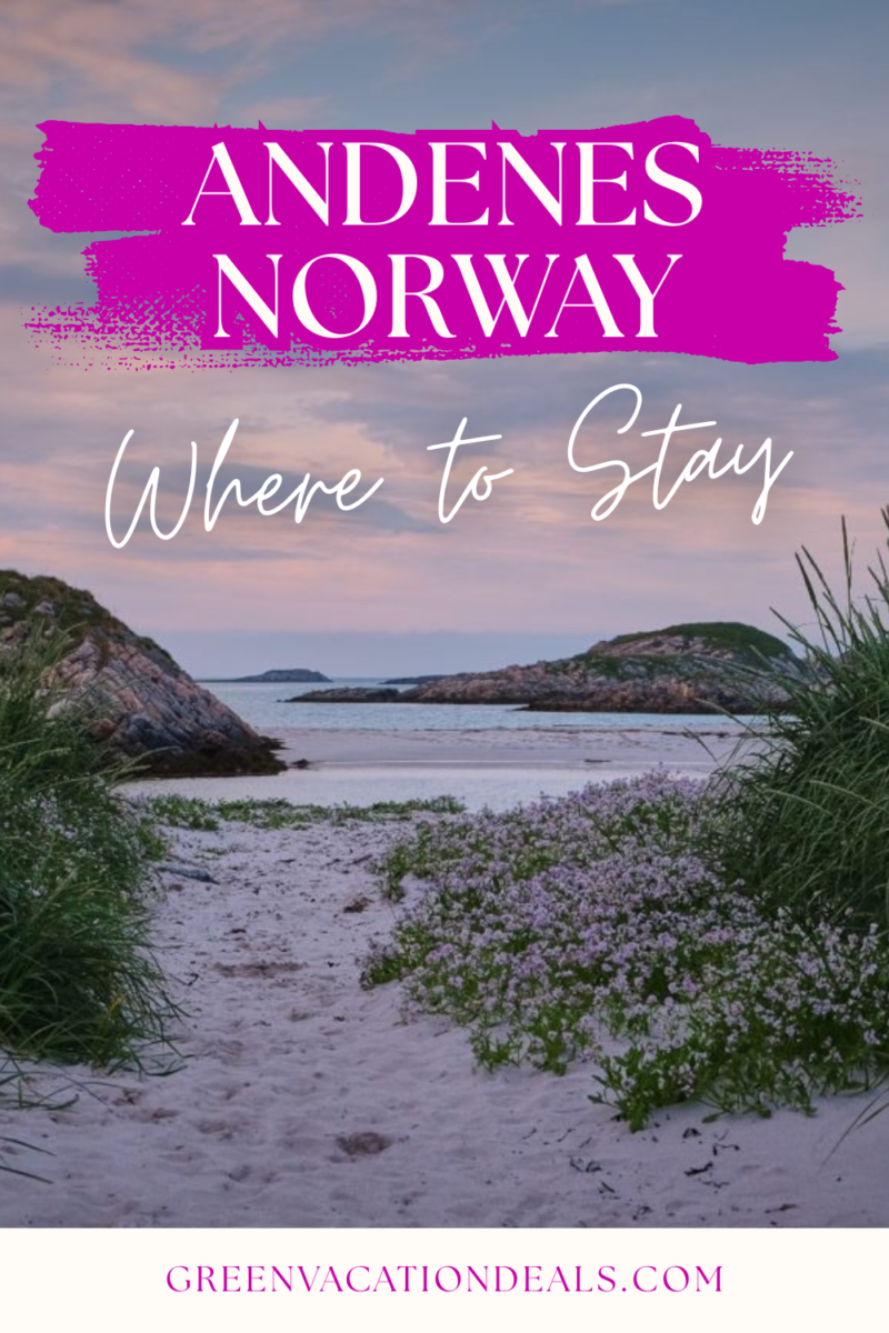 Andenes Norway where to stay