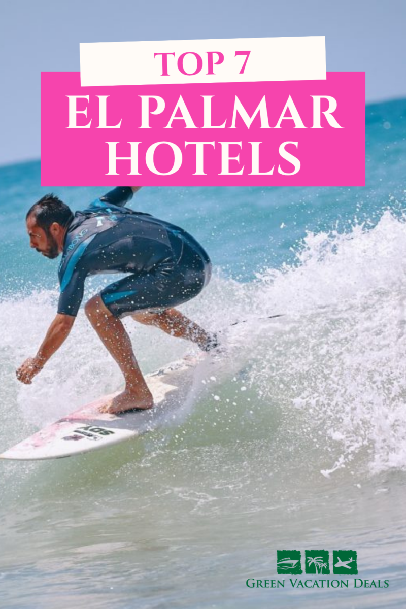 Top 7 El Palmar hotels