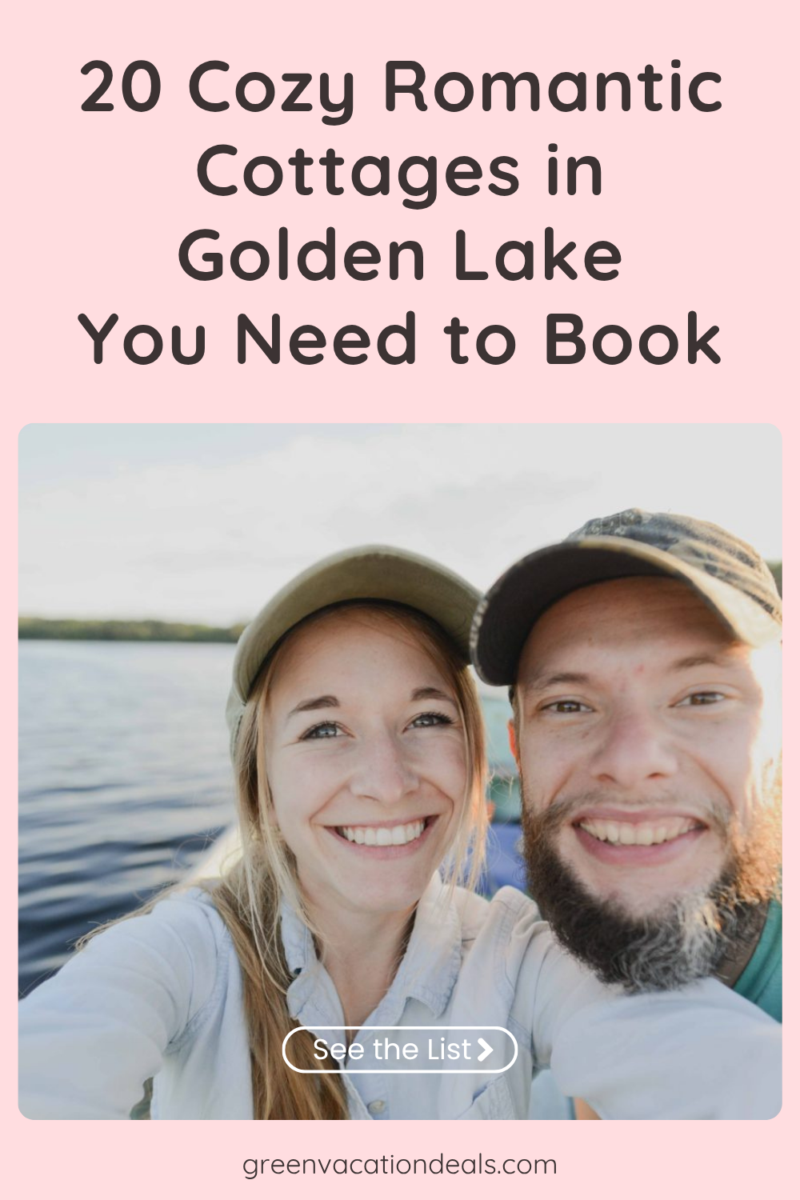 20 cozy romantic cottages in Golden Lake you need to book