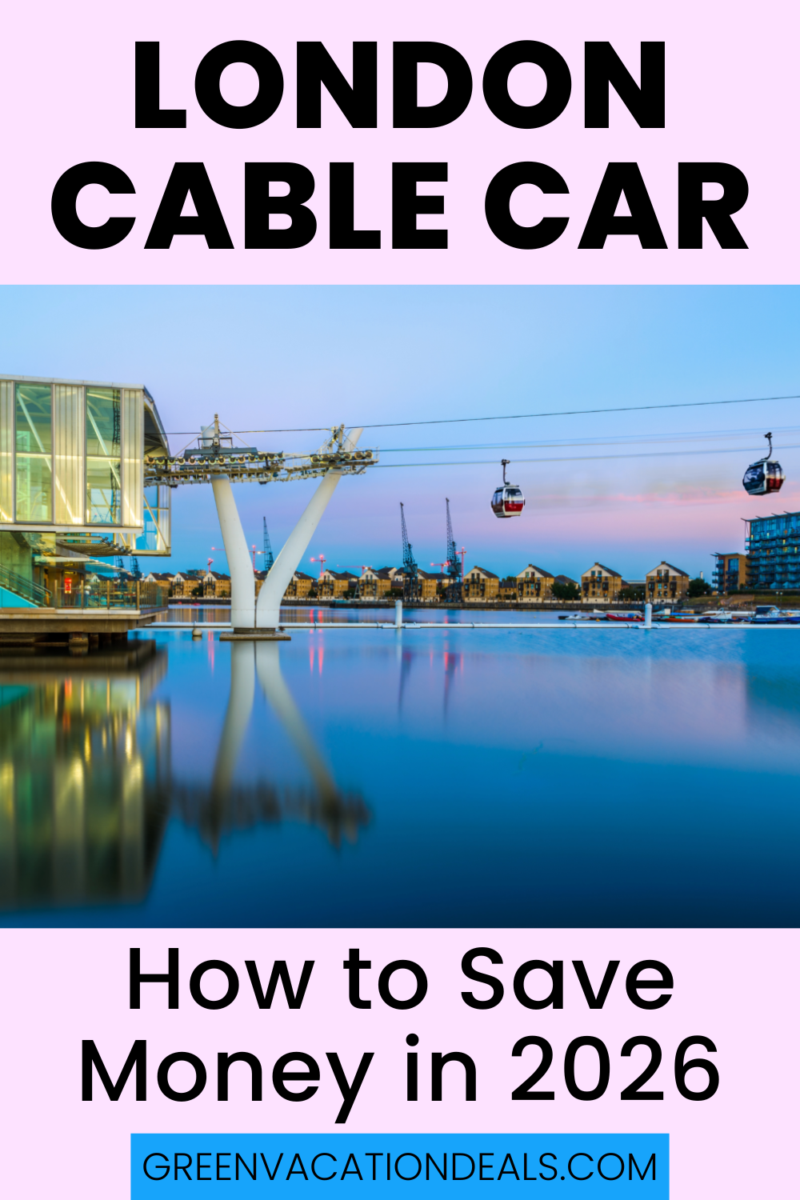 London Cable Car - how to save money in 2026