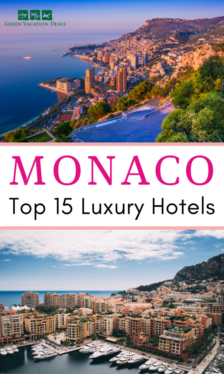 Top 15 Luxury Hotels in Monaco