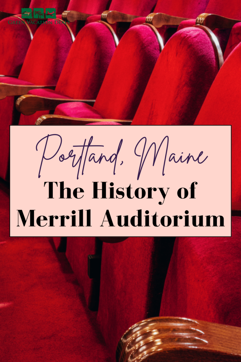 Portland, Maine: The history of Merrill Auditorium