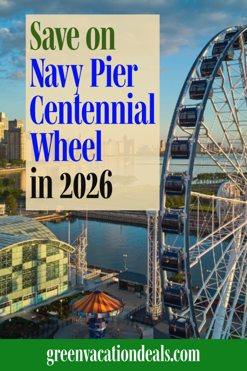 Save on Navy Pier Centennial Wheel in 2026