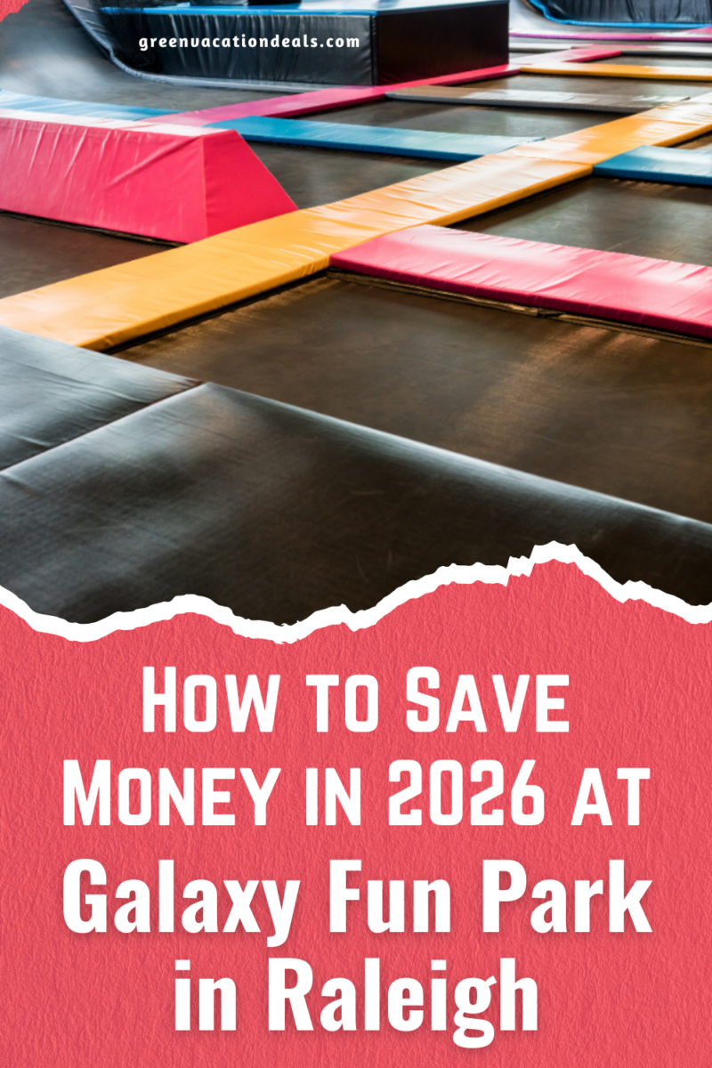 How to save money in 2026 at Galaxy Fun Park in Raleigh North Carolina