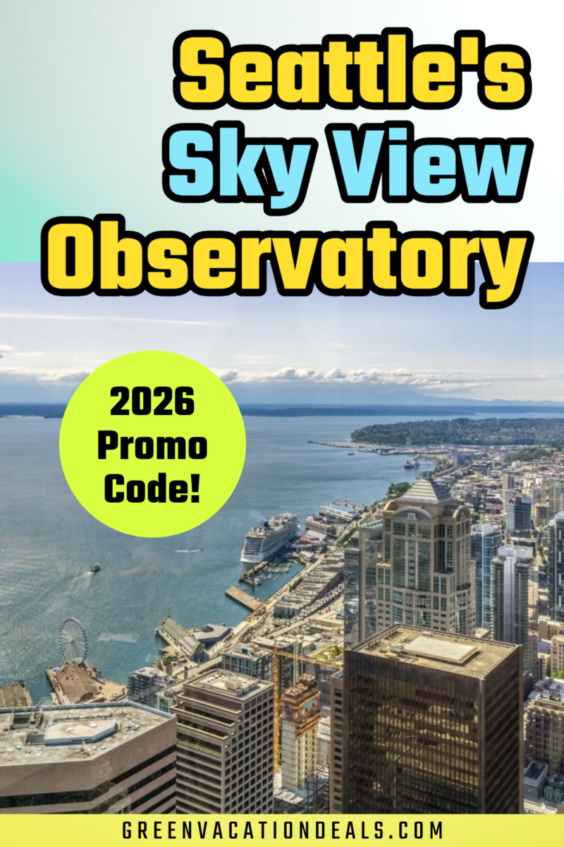 Seattle's Sky View Observatory 2026 Promo Code