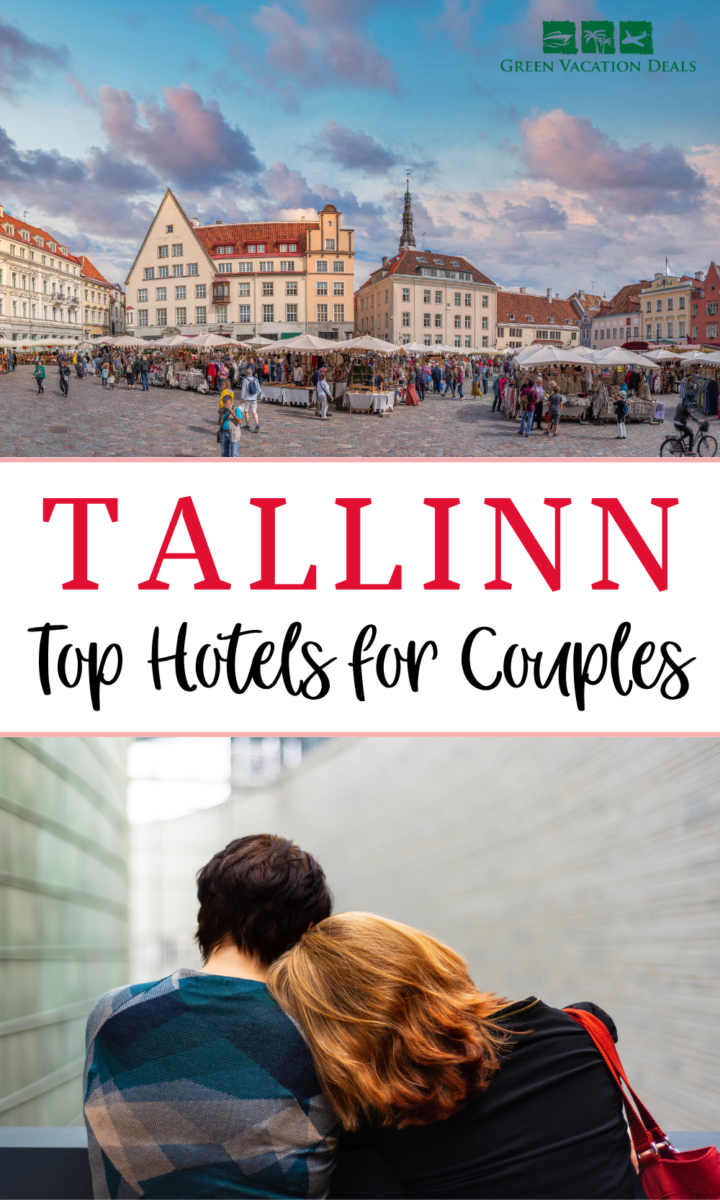Top hotels in Tallinn for couples