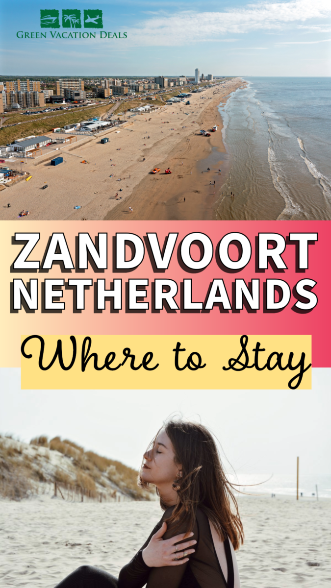 Zandvoort Netherlands where to stay