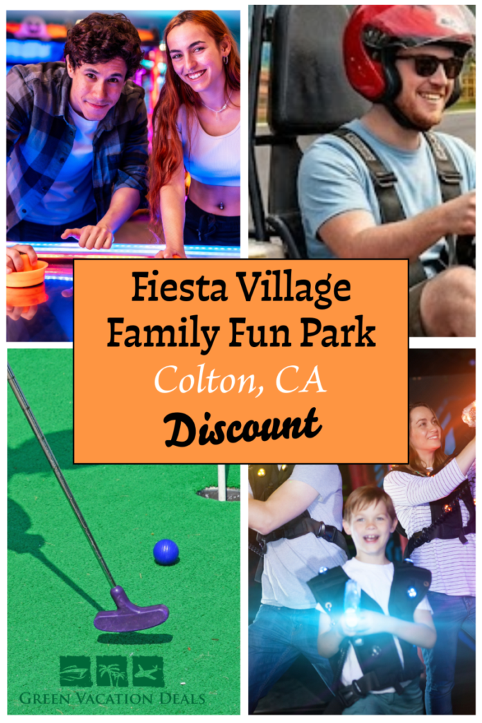 Fiesta Village Family Fun Park Colton California Discount