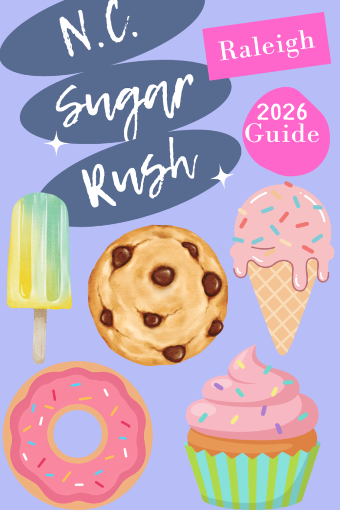NC Sugar Rush Raleigh 2026 Guide
