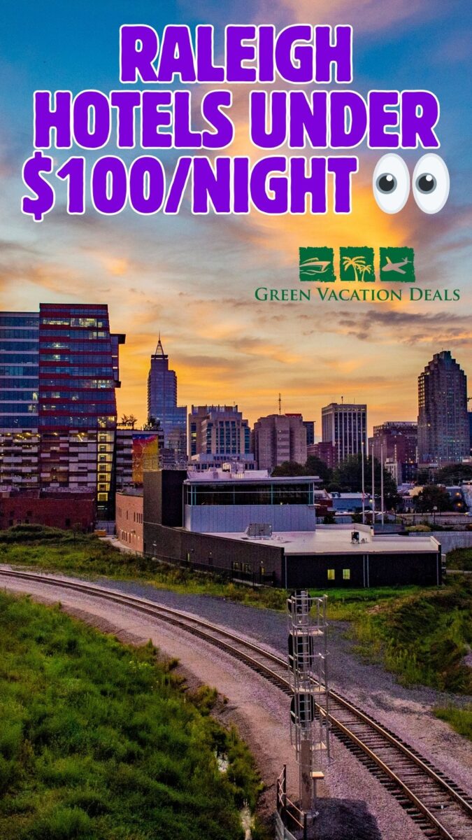 Raleigh Hotels Under $100/Night