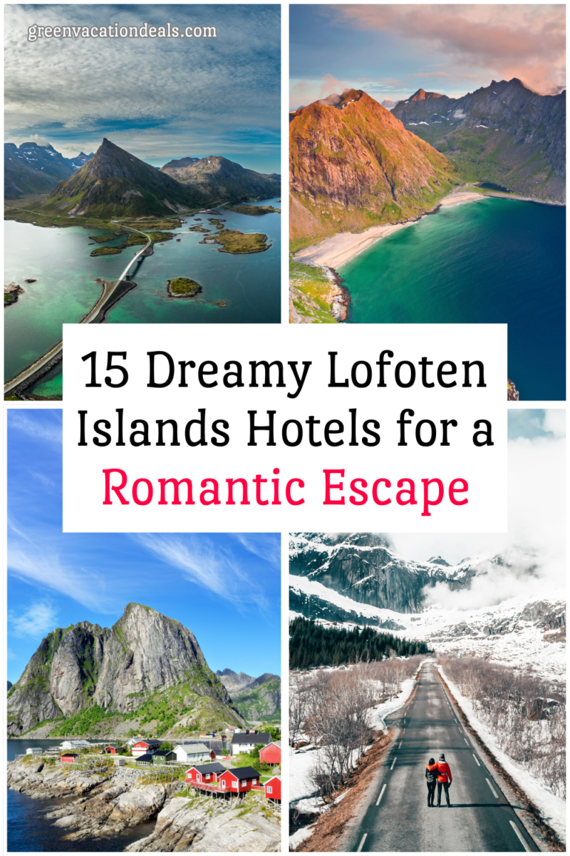 15 dreamy Lofoten Islands hotels for a romantic escape