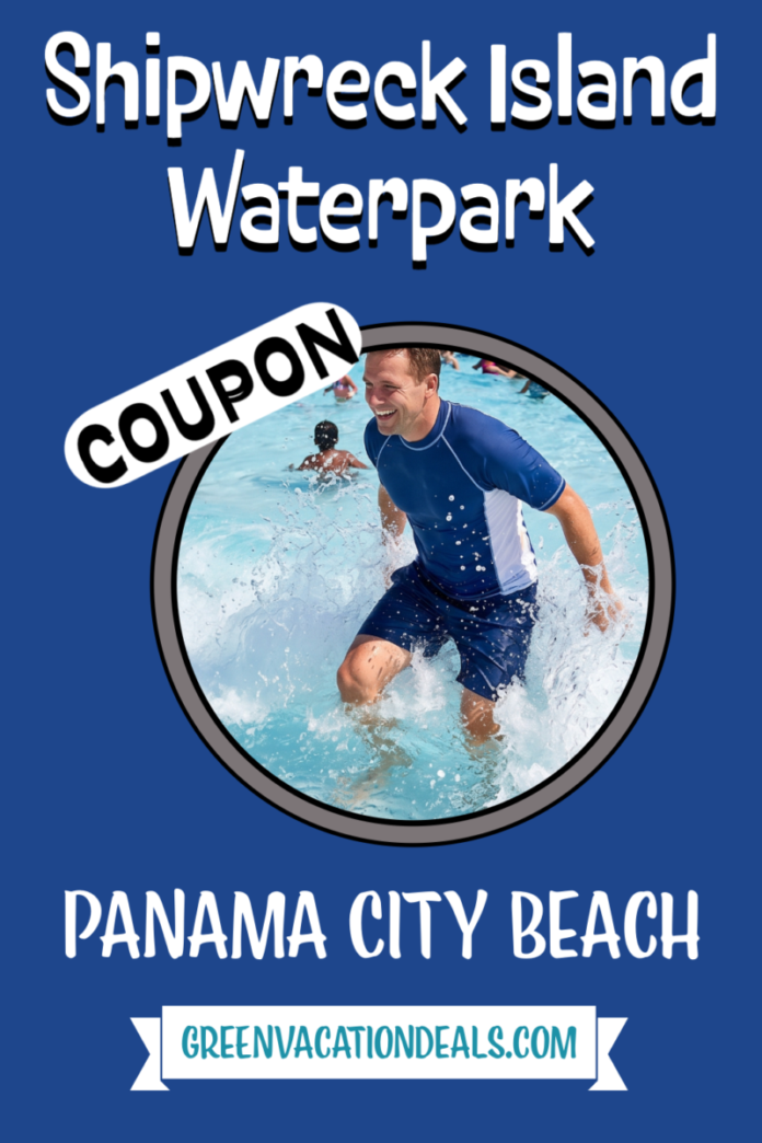 Shipwreck Island Waterpark Panama City Beach Coupon