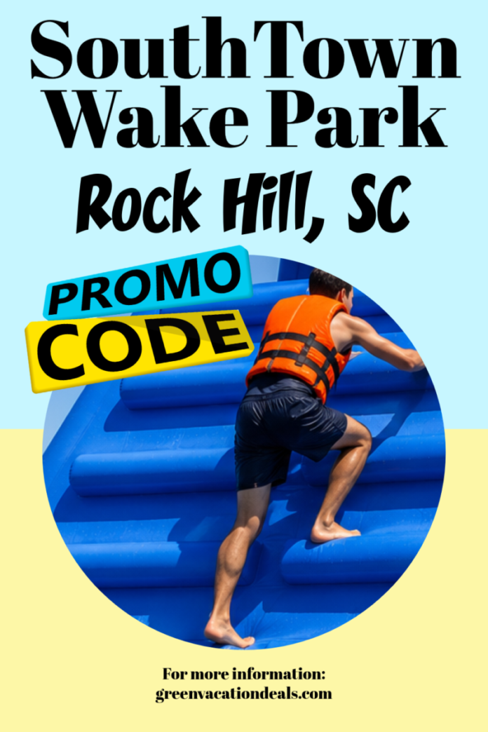 SouthTown Wake Park Rock Hill SC Discount Code SouthTown Wake Park Rock Hill SC Promo Code