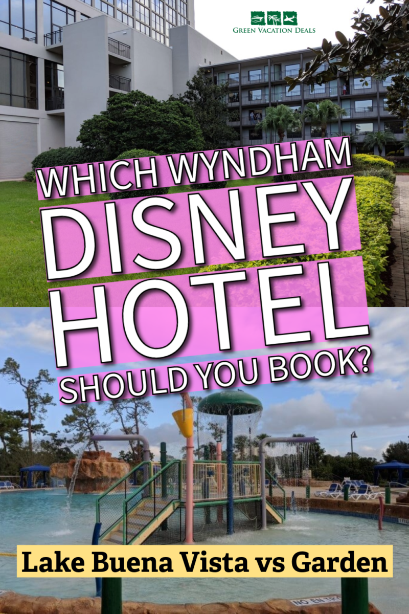 Which Wyndham Disney hotel should you book? Lake Buena Vista vs Garden