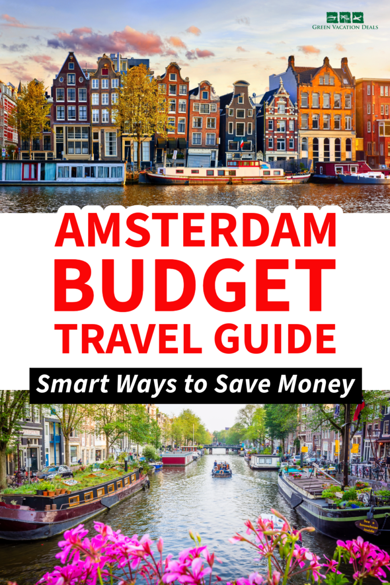 Amsterdam budget travel guide - smart ways to save money