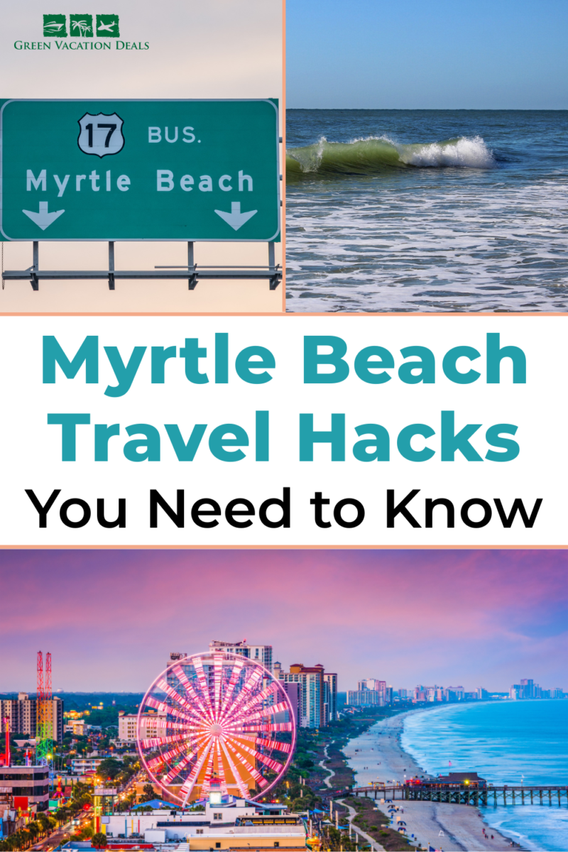 Myrtle Beach travel hacks you need to know