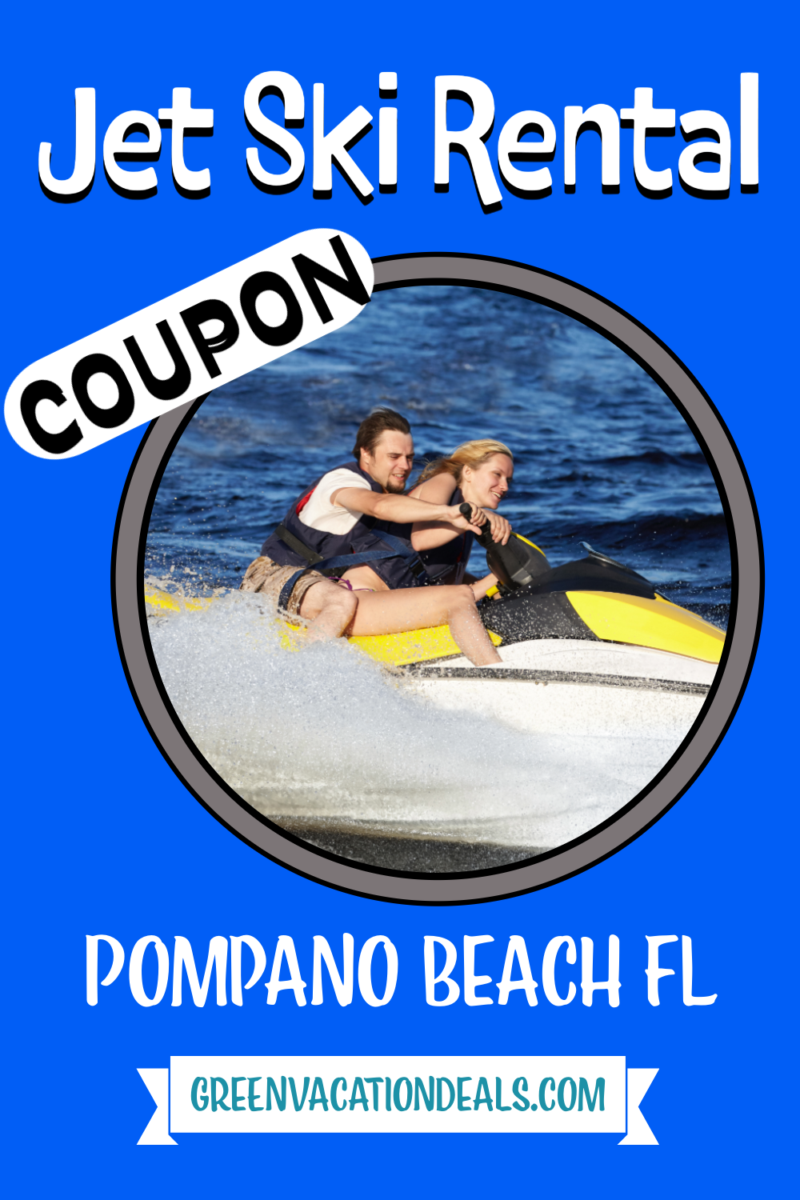 Jet Ski Rental Coupon - Pompano Beach Florida