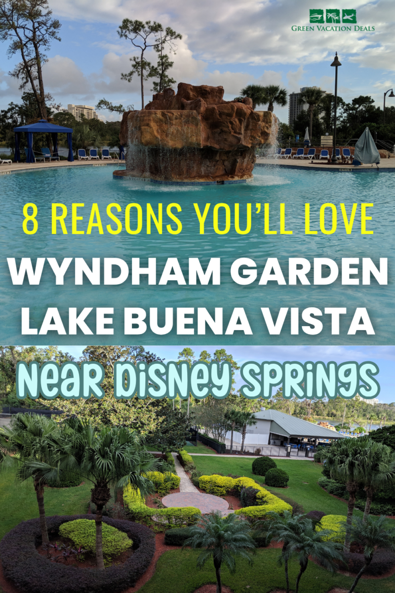 8 reasons you'll love Wyndham Garden Lake Buena Vista near Disney Springs