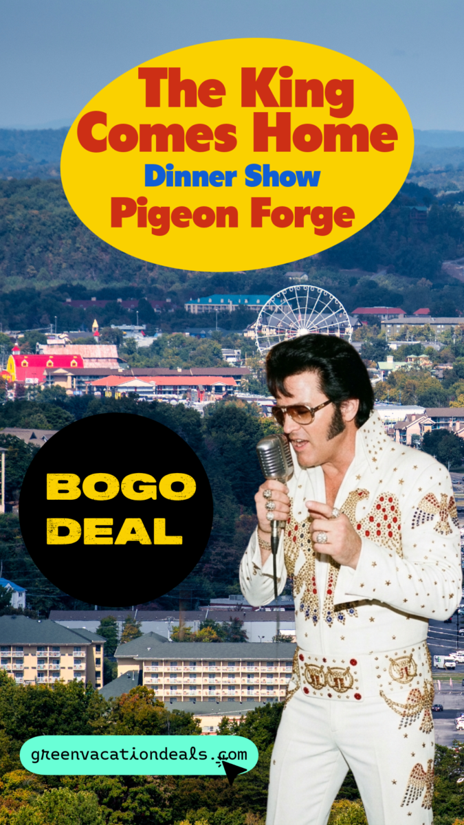 The King Comes Home Dinner Show Pigeon Forge Coupon The King Comes Home Dinner Show Pigeon Forge BOGO Deal