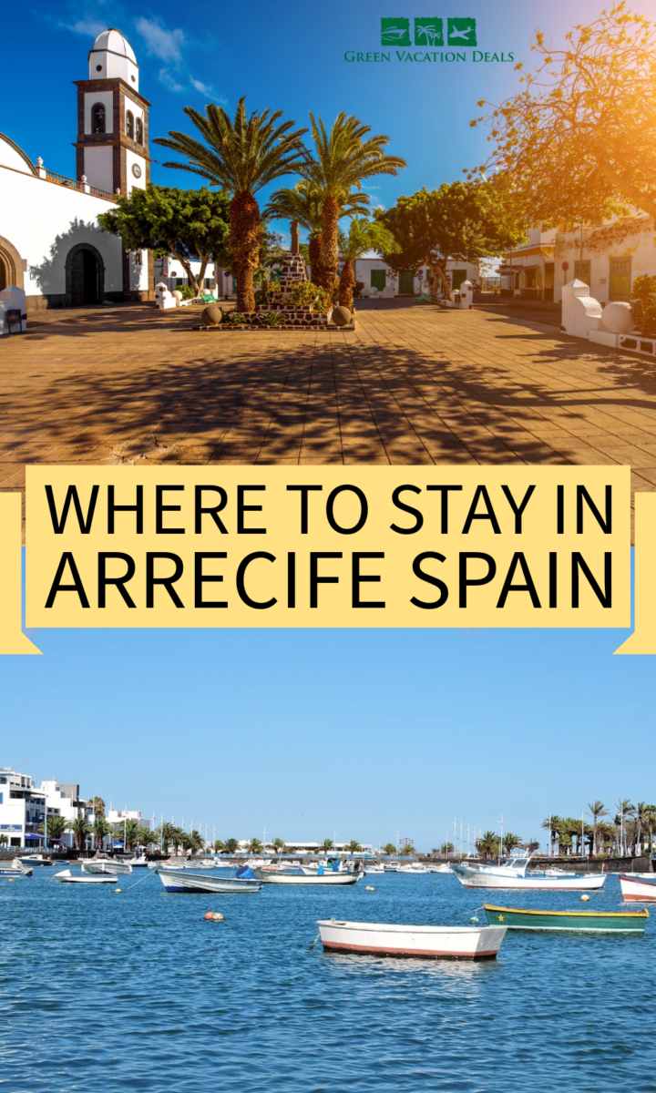 Where to Stay in Arrecife Spain