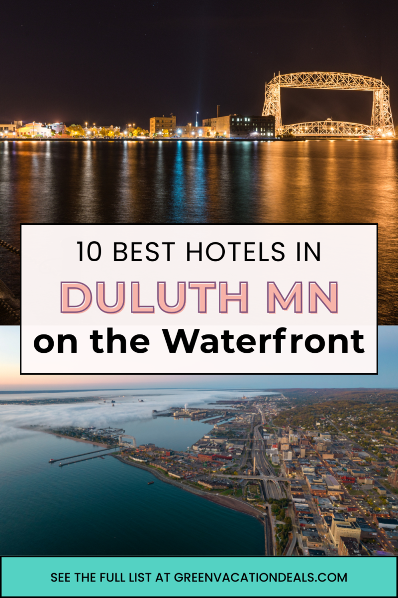 10 best hotels in Duluth MN on the waterfront