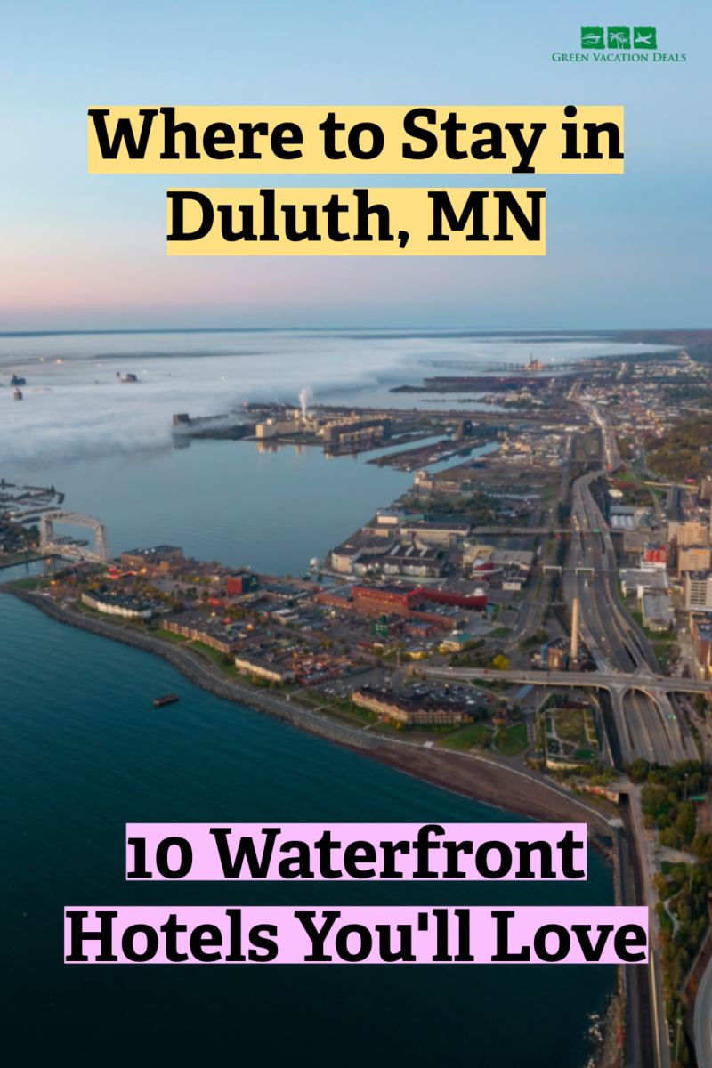 Where to stay in Duluth, MN - 10 waterfront hotels you'll love