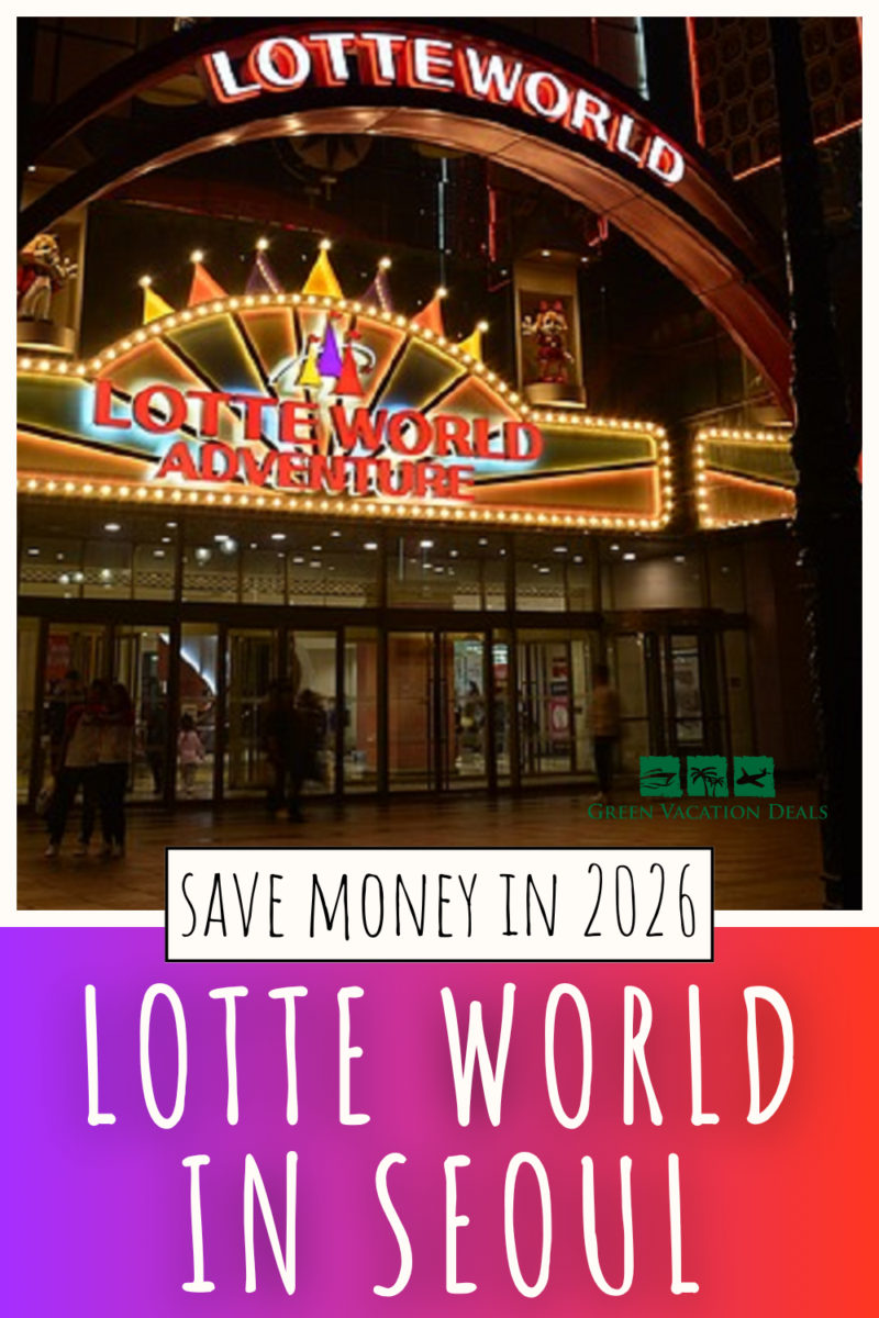 Save money in 2026 at Lotte World in Seoul