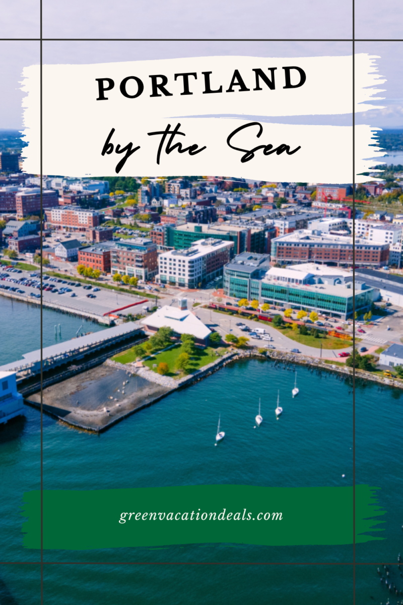 Portland by the Sea Guide