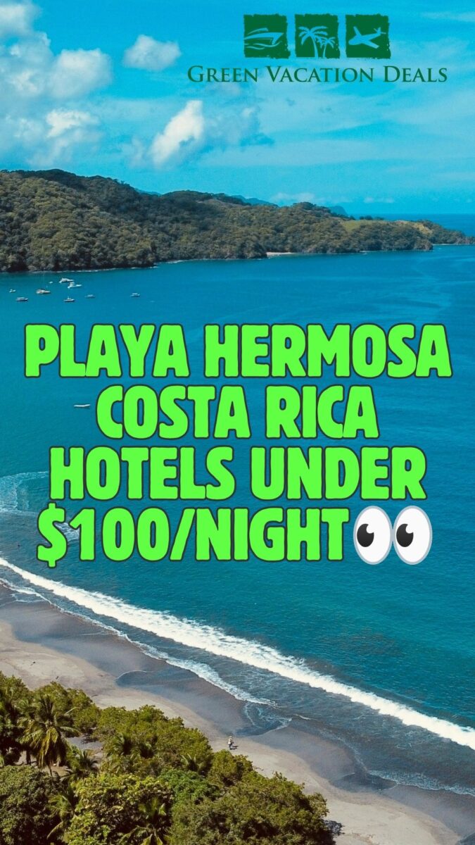 Our list of Playa Hermosa, Costa Rica hotels you can book for under $100 a night