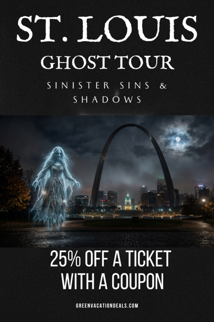 St Louis Ghost Tour Coupon Coupon For 25% off St. Louis Ghost Tour: Sinister Sins & Shadows