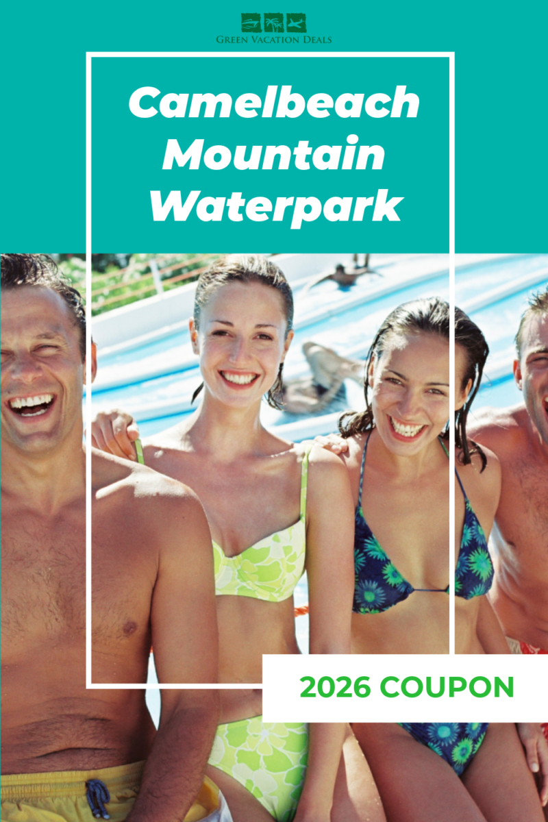 2026 Camelbeach Mountain Waterpark coupon code